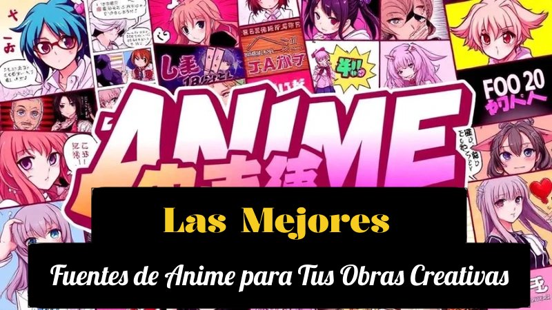 fuentes de anime
